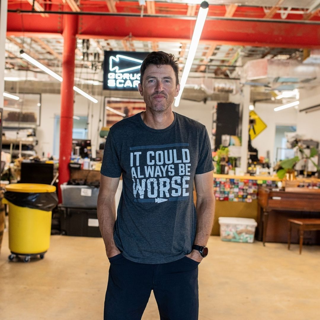 T-shirt - It Could Always Be Worse